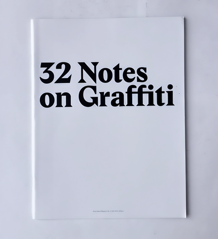 Klickklack Magazin #2 "32 Notes on Graffiti"