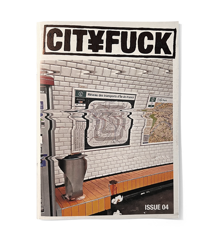 CityFuck Issue 4 - Graffiti Magazin