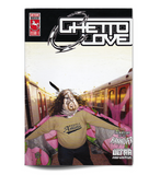 Ghettolove #3 - Graffiti Magazin